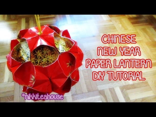 DIY Chinese New Year Paper Lantern!