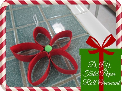 DIY Christmas Decor (Recycled Toilet Paper Roll Ornament)