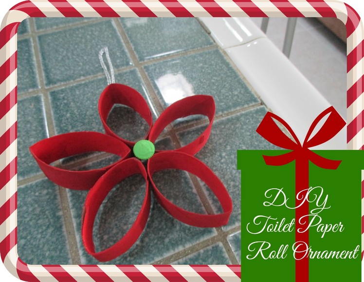 DIY Christmas Decor (Recycled Toilet Paper Roll Ornament)