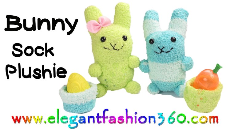 DIY Kawaii Bunny - Sock Plushie.Stuffed Animal.Easter How to by Elegant Fashion 360