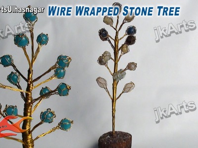 HOW TO: DIY Wire Wrapped Stone Tree - JK Arts 436