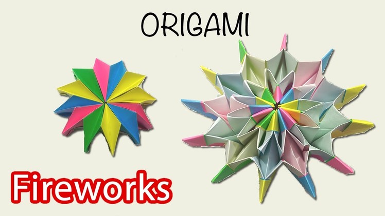 Origami Fireworks - Modular Origami Folding Tutorial