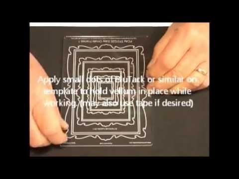 Parchment Craft - PCA Ornate Frame template tutorial