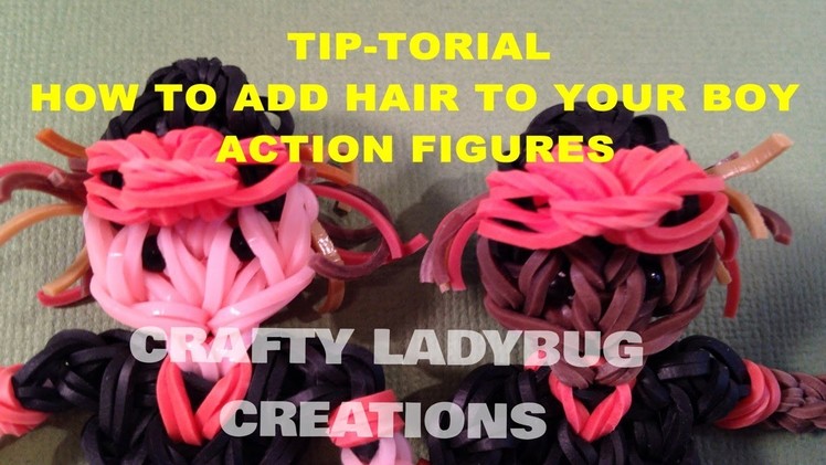 Rainbow Loom "Tip"torial ADDING HAIR How to Make by Crafty Ladybug
