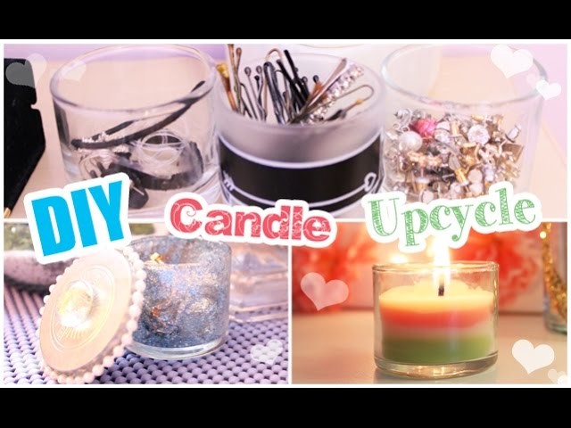 DIY Candle Upcycling Ideas!