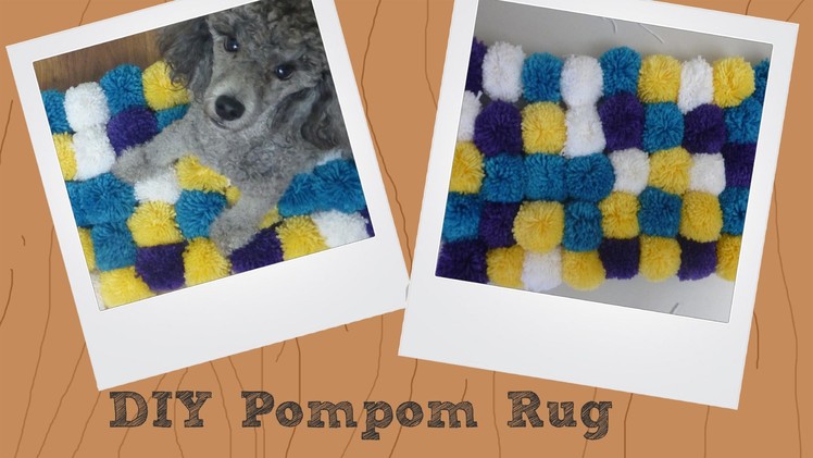 DIY Pompom Rug | Tips for the Perfect Pompom
