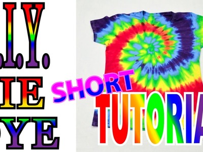 DIY Rainbow Spiral Tie Dye Shirt [Short Tutorial] Version4
