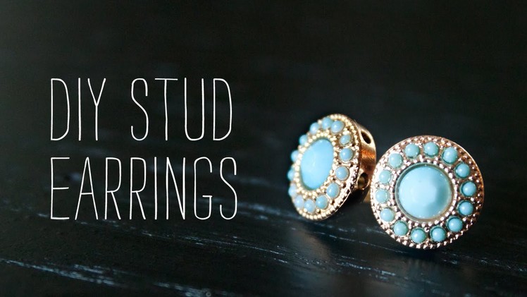 DIY: Stud Earrings