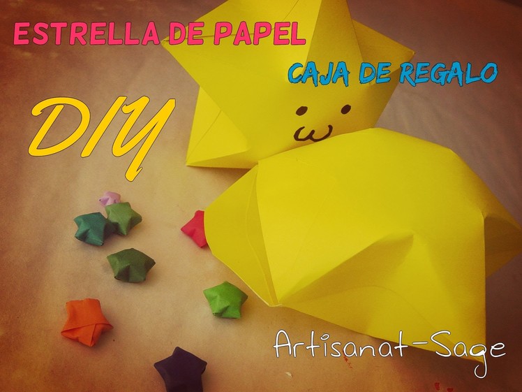 Estrella de papel- caja de regalo- DIY-how to- star of paper (14 de febrero)