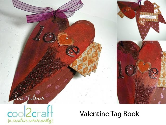 How to Make a Valentine Tag Book by Lisa Fulmer
