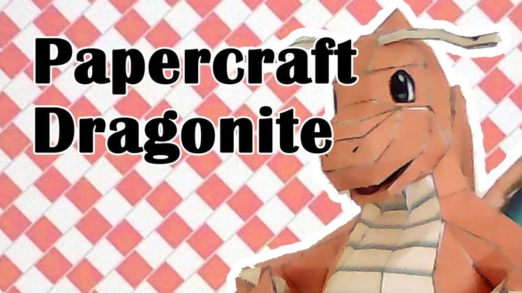 Papercraft - Dragonite