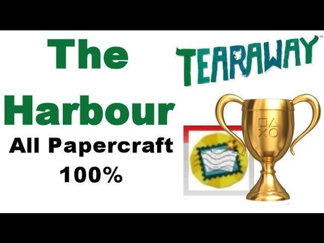 Tearaway PS VITA - 1080P - The Harbour - ALL Papercraft Locations!