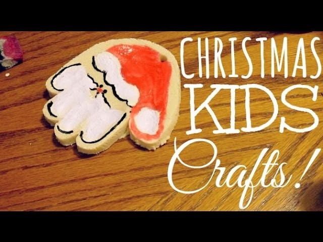 CHRISTMAS KIDS CRAFTS!
