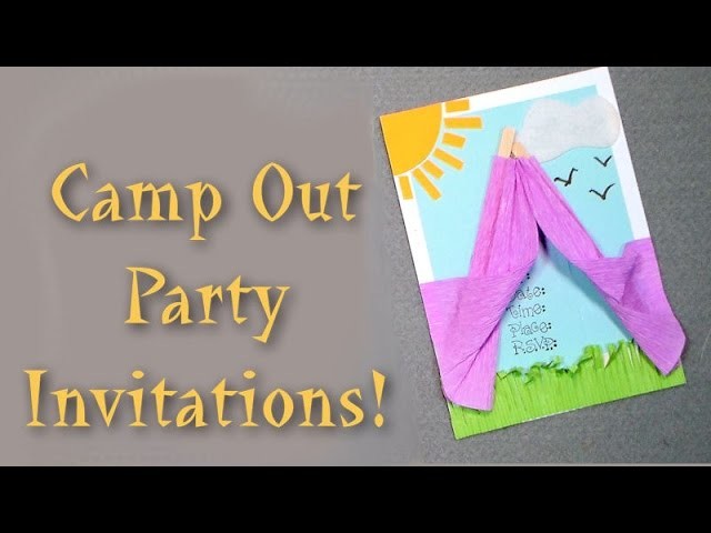 DIY camp out party invitation