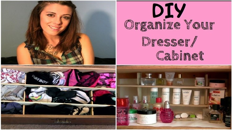 DIY Project: Easy Way To Organize Your Dresser. Cabinet!! | LikeWowLala