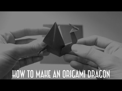 How To Make An Origami Dragon In 8 Minutes!