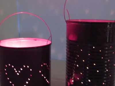 Make Pretty Tin Can Lanterns - Home - Guidecentral