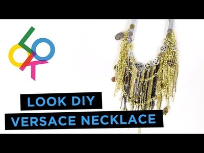Versace Necklace Tutorial: LOOK DIY