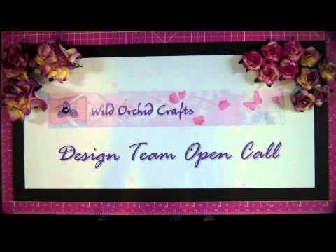 Wild Orchid Crafts Design Team Open Call