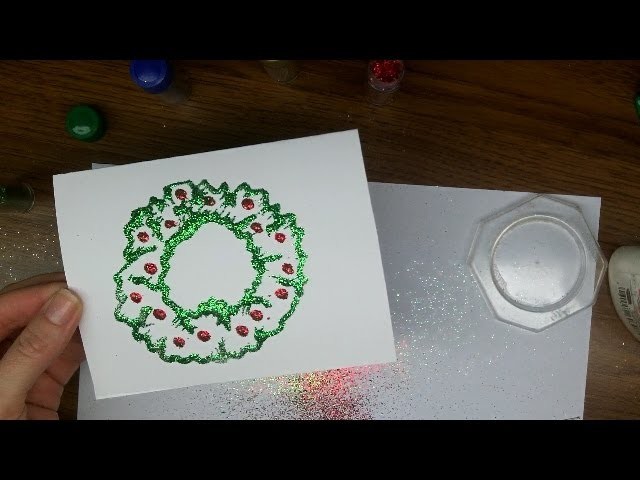 Craft: Make Glitter Christmas Wreath Cards - Easy - fun for kids [Part 4)