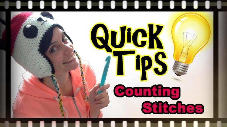 Crochet Quick Tips - Counting Stitches