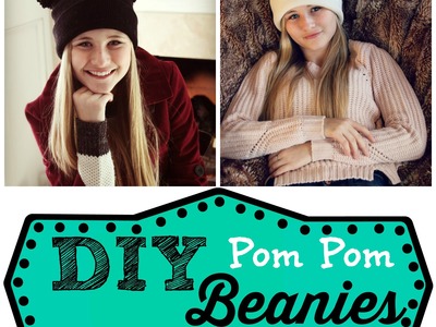 DIY Pom Pom Beanies | Owlbeteen