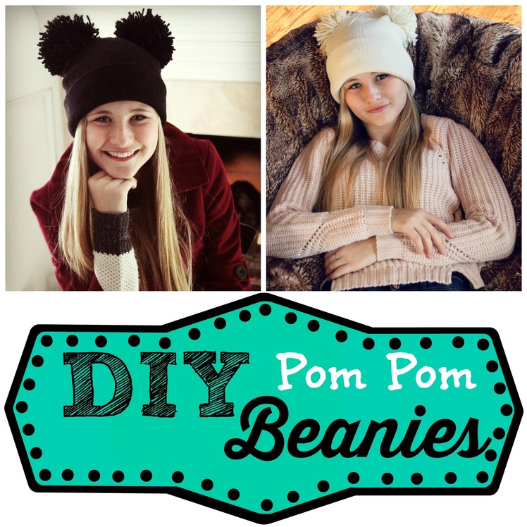 DIY Pom Pom Beanies | Owlbeteen