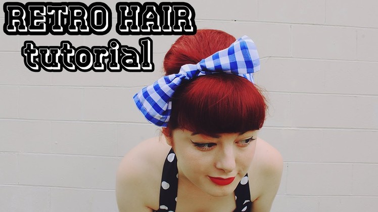 DIY Retro Bow & Hairstyle Tutorial