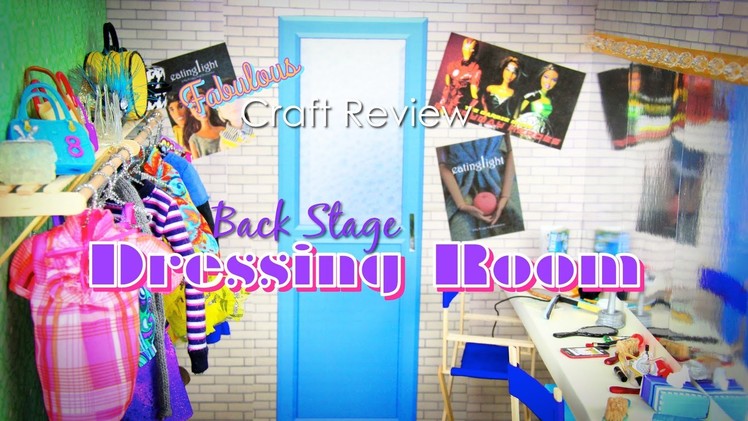 Fabulous Craft Review: Doll Backstage Dressing Room
