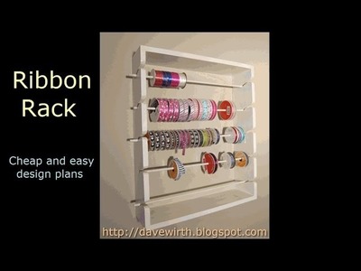 Organize Arts and Crafts - Ribbon Rack