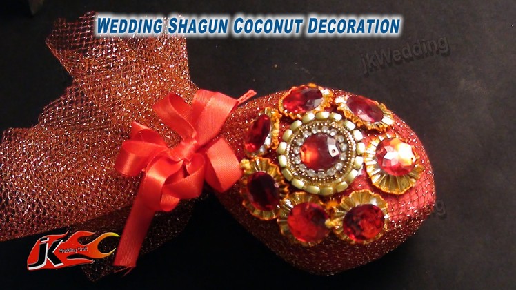 Wedding shagun nariyal packing (Coconut Decoration) JK Wedding 001