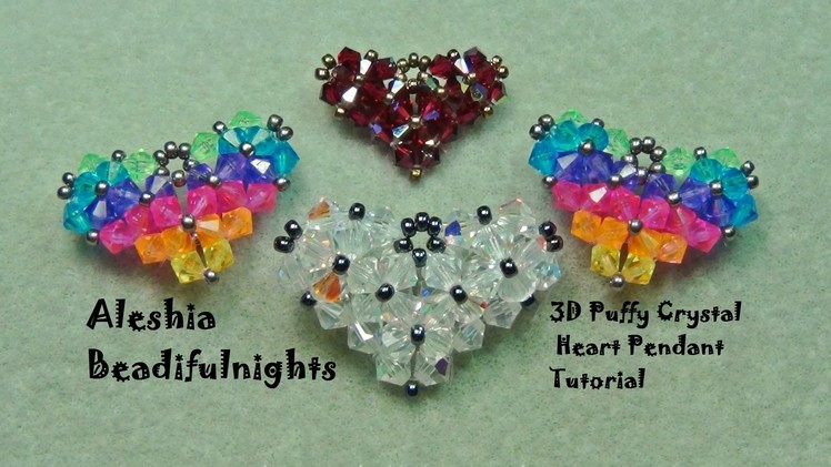 3D Puffy Crystal Heart Pendant Tutorial