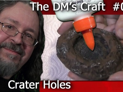 Craft a crater pit for your RPGs (The DM's Craft, EP 37)
