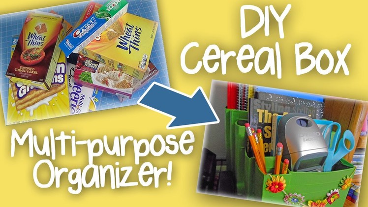DIY Cereal Box Multipurpose Organizer