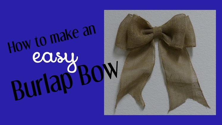 How To Make An Easy Bow For Wreaths & Home Decor