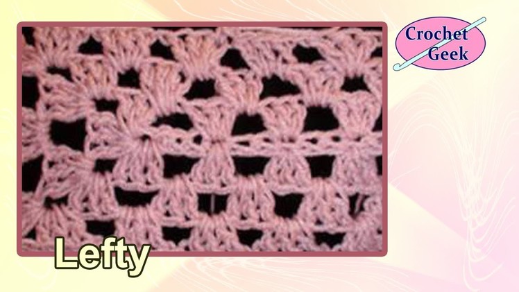 Left Hand Granny Crochet Rectangle Crochet Geek
