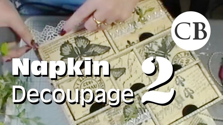 Paper Napkin Decoupage Part 2