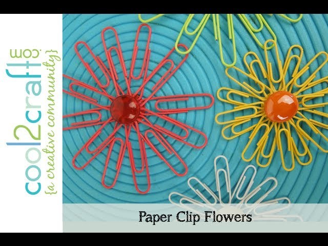 Aleene's Paper Clip Flowers by EcoHeidi Borchers