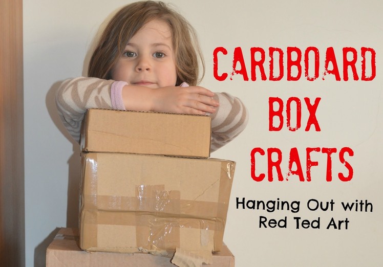 Cardboard Craft Ideas