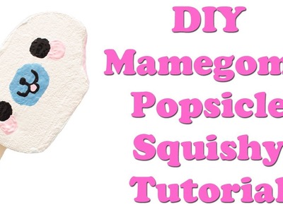 DIY Mamegoma Popsicle Squishy Tutorial