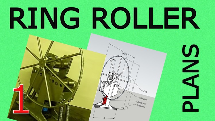 DIY Ring roller with hydraulic jack -Plans available-