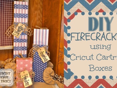 DIY Vintage Nation Firecrackers | Repurposed Cricut Boxes