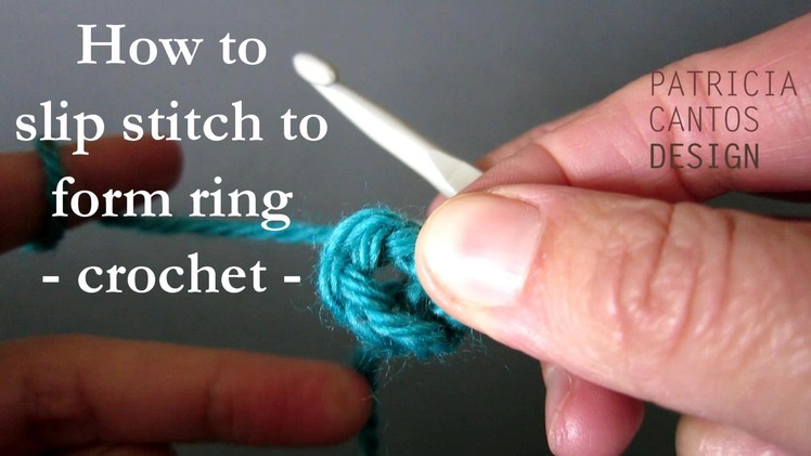 How to slip stitch crochet to form ring