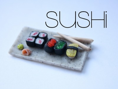 Sushi - Polymer Clay Food Tutorial & Miniature Plate
