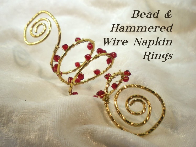 Bead & Wire Napkin Rings Video Tutorial