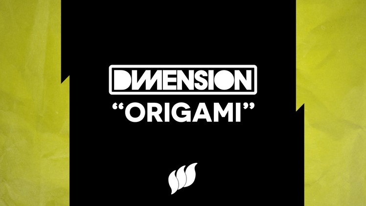 Dimension - Origami [Extended] OUT NOW
