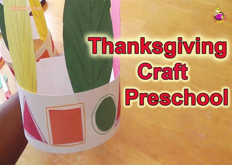 Preschool Learning - Thanksgiving Craft - LittleStoryBug
