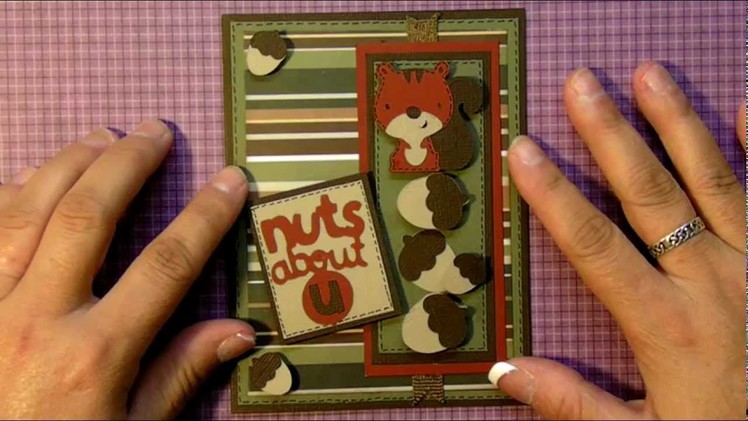 Cricut -  A fall "Nuts About U" squirrel card - Create a Critter cartridge