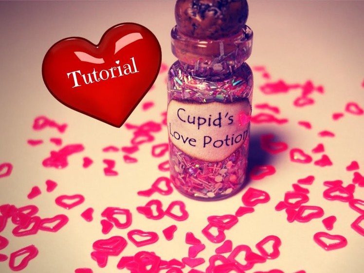 Cupid's Love Potion ♥ Bottle Charm Tutorial ♥ Valentine's Day DIY