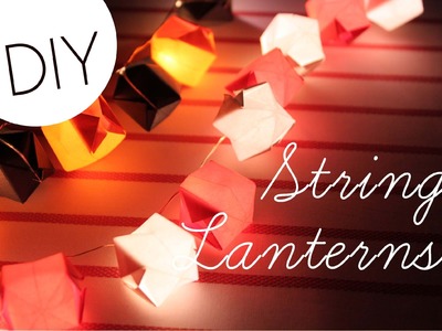 DIY String Lanterns (Perfect for Fall, Halloween, Christmas, and Holiday Season)